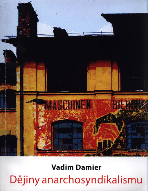 Dějiny anarchosyndikalismu