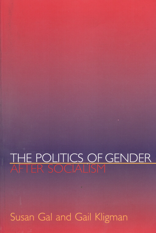 Politics of gender after socialism, The