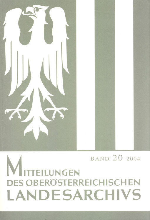 Mitteilungen des Oberösterreichischen Landesarchivs. 20. Band