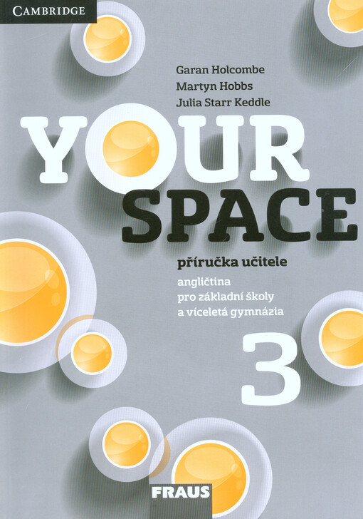 Your space 3 : příručka učitele : angličtina pro základní školy a víceletá gymnázia