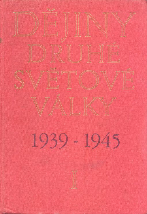 Dějiny druhé světové války 1939-1945: ve 12 svazcích