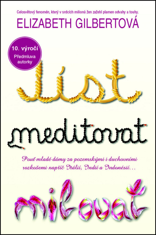Jíst, meditovat, milovat | Gilbertová Elizabeth - e-kniha