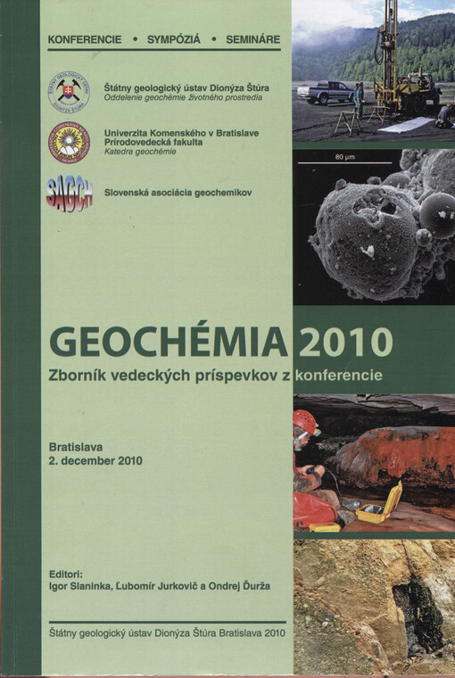 Geochémia 2010 :zborník vedeckých príspevkov z konferencie : Bratislava, 2. decembra 2010