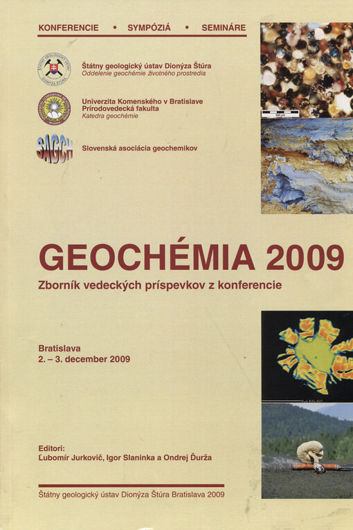 Geochémia 2009 :zborník vedeckých príspevkov z konferencie : Bratislava, 2. - 3. decembra 2009