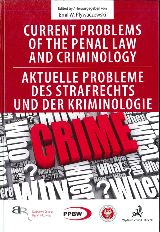 Current problems of the penal law and the criminology. [6]