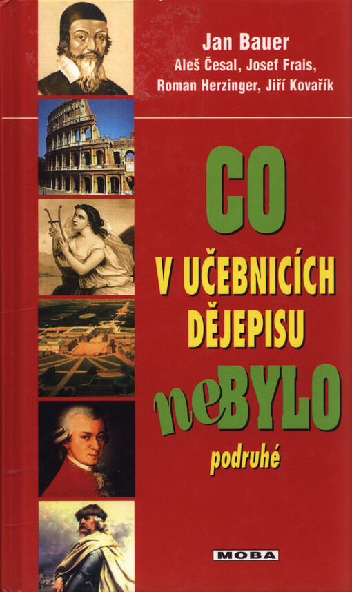 Co v učebnicích dějepisu nebylo podruhé