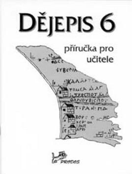 Dějepis 6 : příručka pro učitele