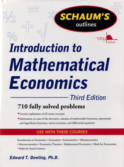 Schaum's outlines introduction to mathematical economics