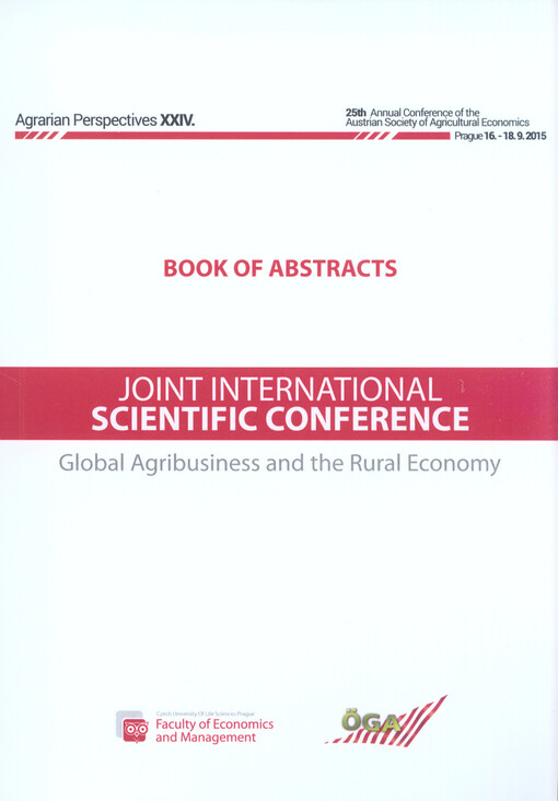 Agrární perspektivy : sborník prací z mezinárodní vědecké konference = Agrarian prospects : collection of papers of international scientific conference : Praha ...