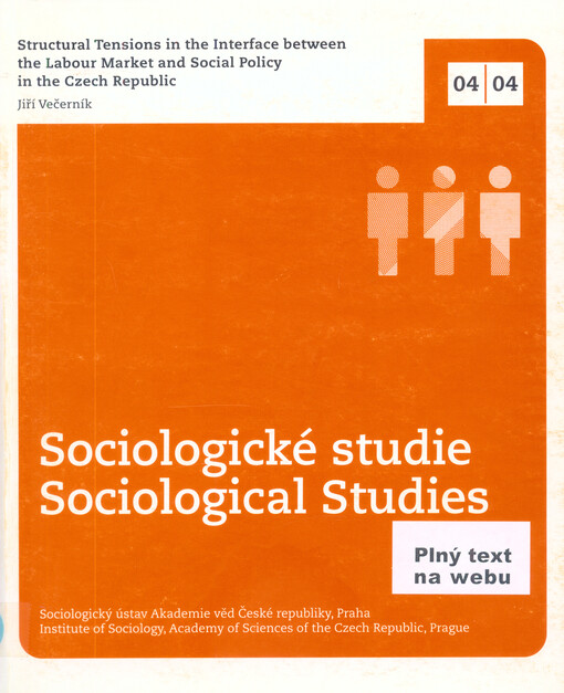 Structural tensions in the interface between the labour market and social policy in the Czech Republic