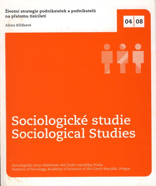 Životní strategie podnikatelek a podnikatelů na přelomu tisíciletí