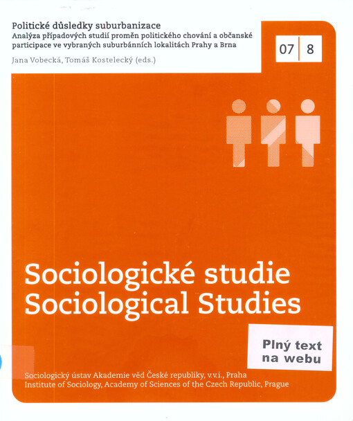 Politické důsledky suburbanizace : analýza případových studií proměn politického chování a občanské participace ve vybraných suburbánních lokalitách Prahy a Brna