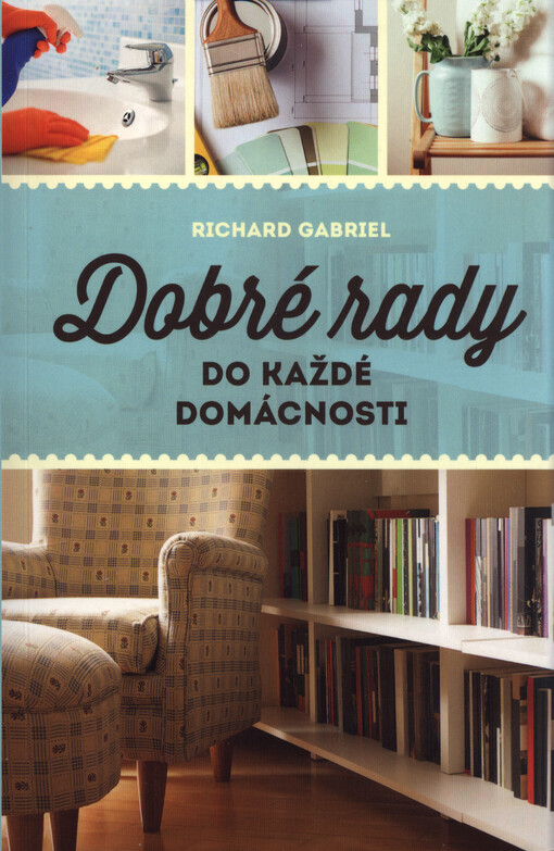 Dobré rady do každé domácnosti