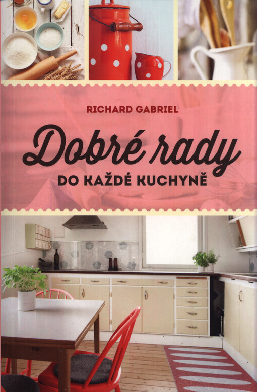Dobré rady do každé kuchyně