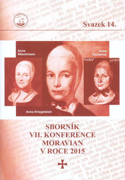 Ženy Moravských bratří : sborník VII. konference Moravian v roce 2015