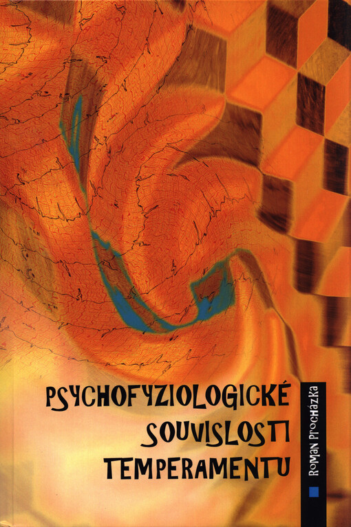 Psychofyziologické souvislosti temperamentu