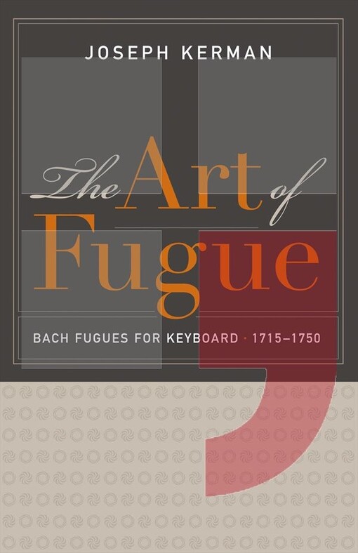 The art of fugue :Bach Fugues for Keyboard, 1715-1750