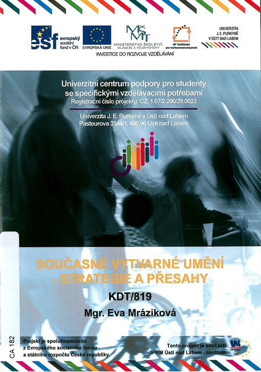 Současné výtvarné umění: strategie a přesahy 
