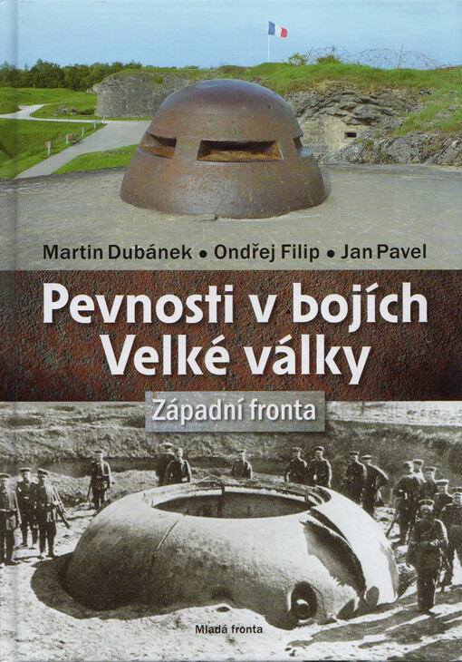 Pevnosti v bojích Velké války - Západní fronta