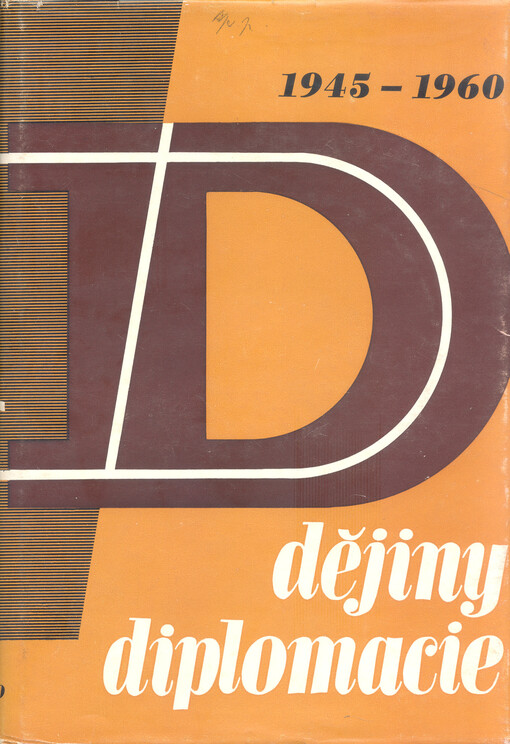 Dějiny diplomacie.[V],1945-1960