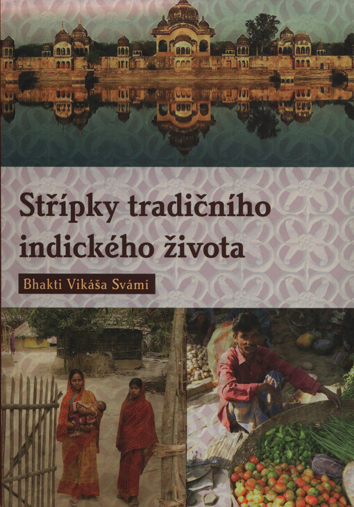 Střípky tradičního indického života
