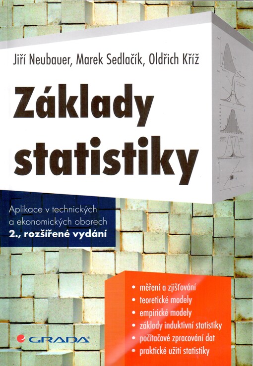 Základy statistiky | Sedlačík Marek, Neubauer Jiří, Kříž Oldřich - e-kniha