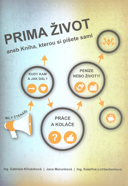 Prima život, aneb, Kniha, kterou si píšete sami