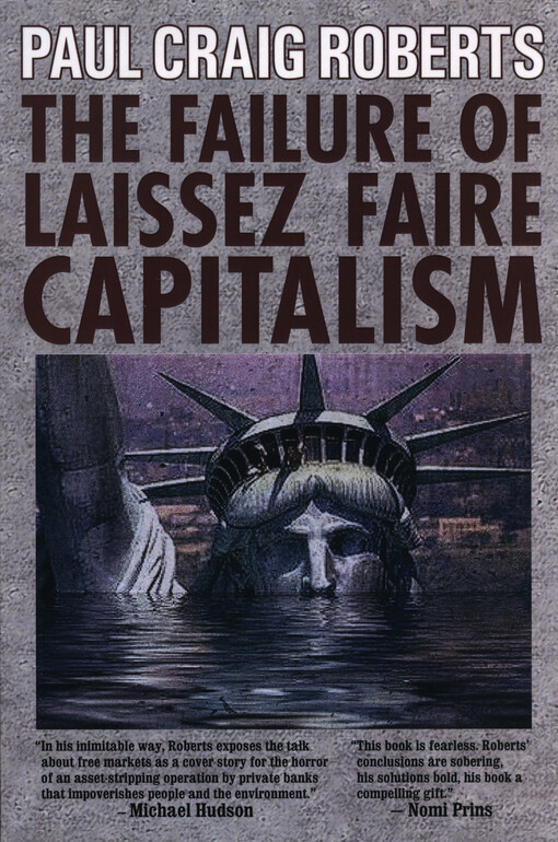 The failure of laissez faire capitalism and economic dissolution of the West : towards a new economics for a full world