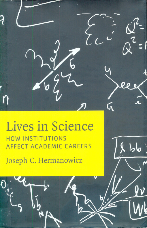 Lives in science : how institutions affect academic careers