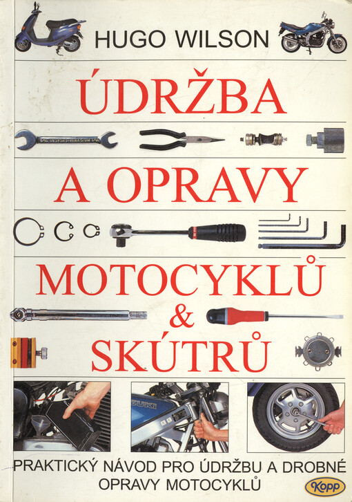 Údržba a opravy motocyklů a skútrů