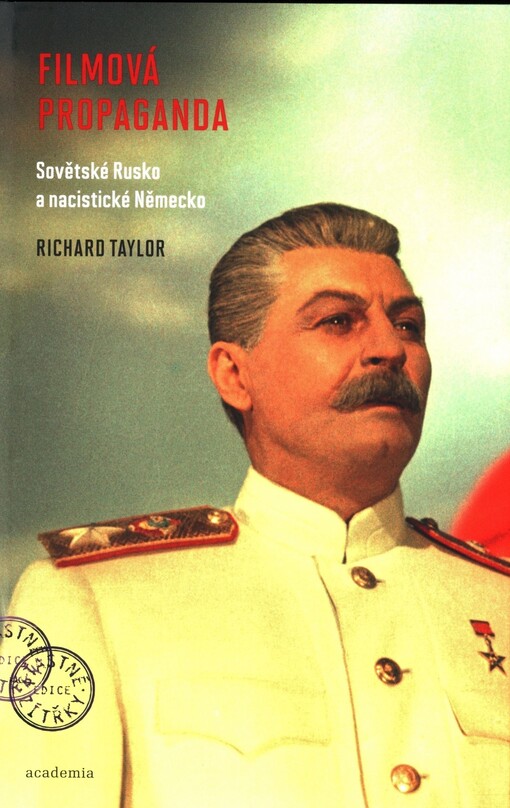 Filmová propaganda: Sovětské Rusko a nacistické Německo