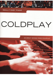 Really Easy Piano : Coldplay (odkaz v elektronickém katalogu)