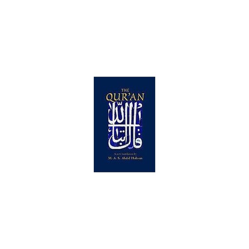 Oxford World´s Classics - The Qur´an ( Hardback) - Muhammad Abdel Haleem