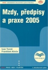 Mzdy, předpisy a praxe /