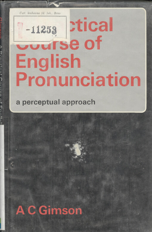 A practical course of English pronunciation : a perceptual approach