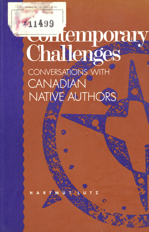 Contemporary challenges : conversations with Canadian native authors