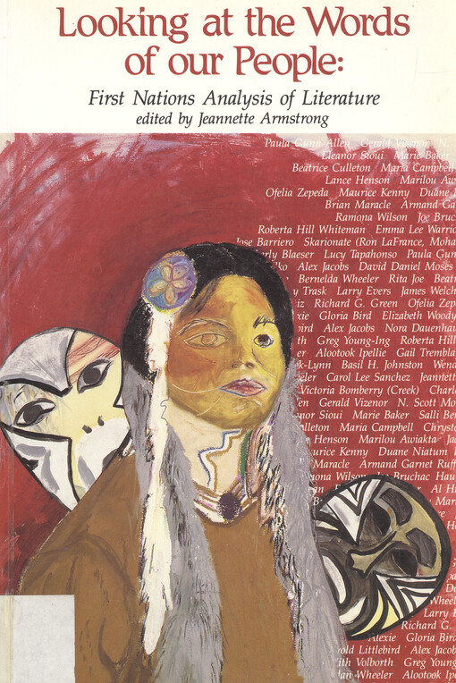 Looking at the words of our people : first nations analysis of literature