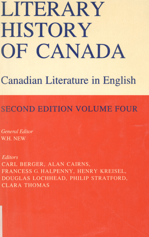 Literary history of Canada : Canadian literature in English. Vol. 4