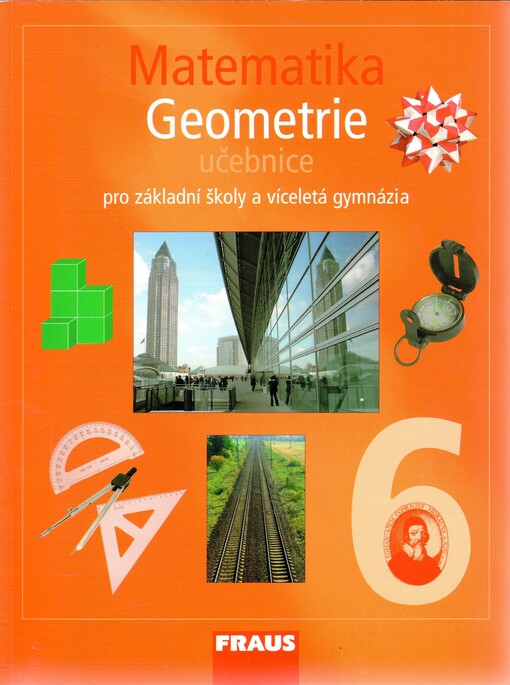 Matematika 6 pro základní školy a víceletá gymnázia.Geometrie, učebnice