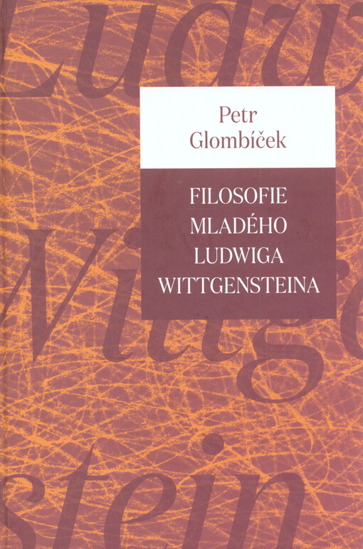Filosofie mladého Ludwiga Wittgensteina