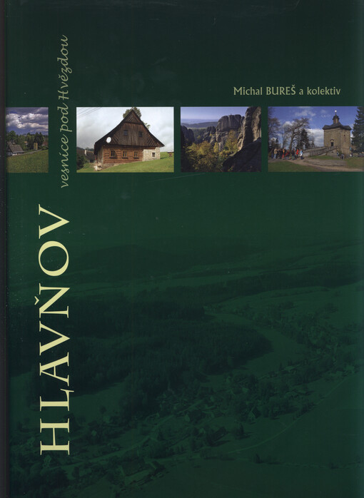 Hlavňov : vesnice pod Hvězdou