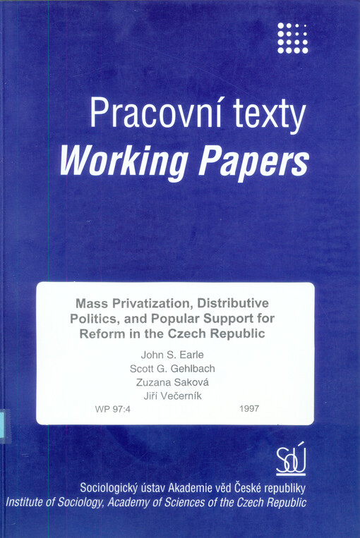 Mass privatization, distributive politics, and popular support for reform in the Czech Republic