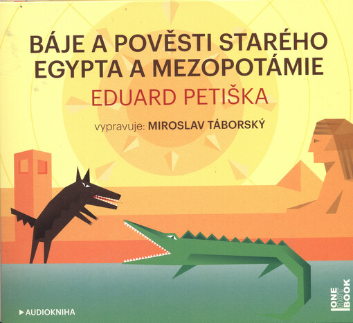 Báje a pověsti starého Egypta a Mezopotámie