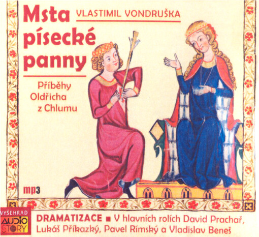 Msta písecké panny : příběhy Oldřicha z Chlumu