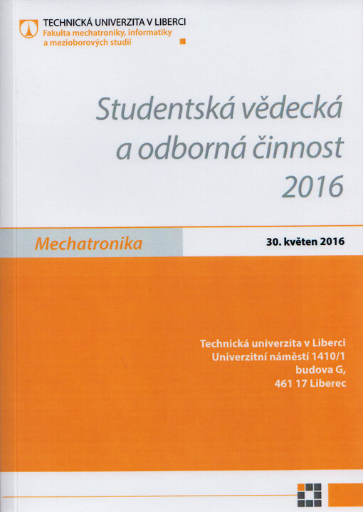 Studentská vědecká a odborná činnost ... Mechatronika ...