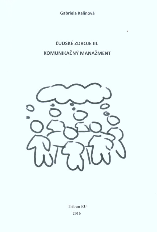 Ľudské zdroje III. : komunikačný manažment