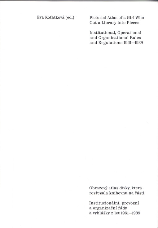 Obrazový atlas dívky, která rozřezala knihovnu na části