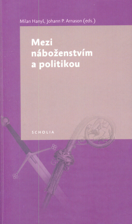 Mezi náboženstvím a politikou