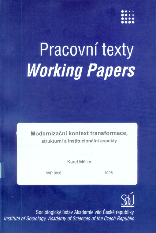 Modernizační kontext transformace, strukturní a institucionální aspekty