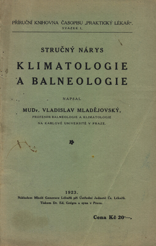 Stručný nárys klimatologie a balneologie